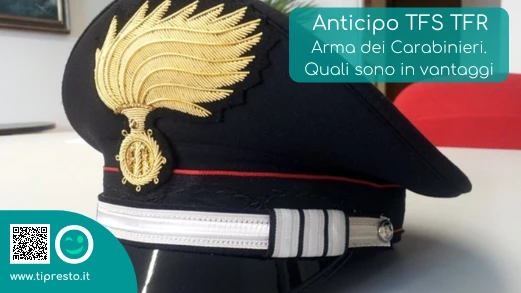 Anticipo TFS Carabinieri: calcolo, tasso di interesse e vantaggi
