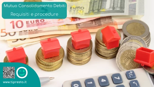 Come ottenere un mutuo per consolidamento debiti: requisiti e procedure