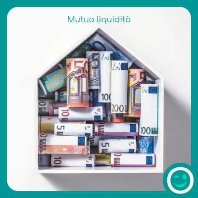 Una casa con dentro delle banconote che simboleggiano liquidità con la scritta mutuo liquidità ed il logo TiPresto